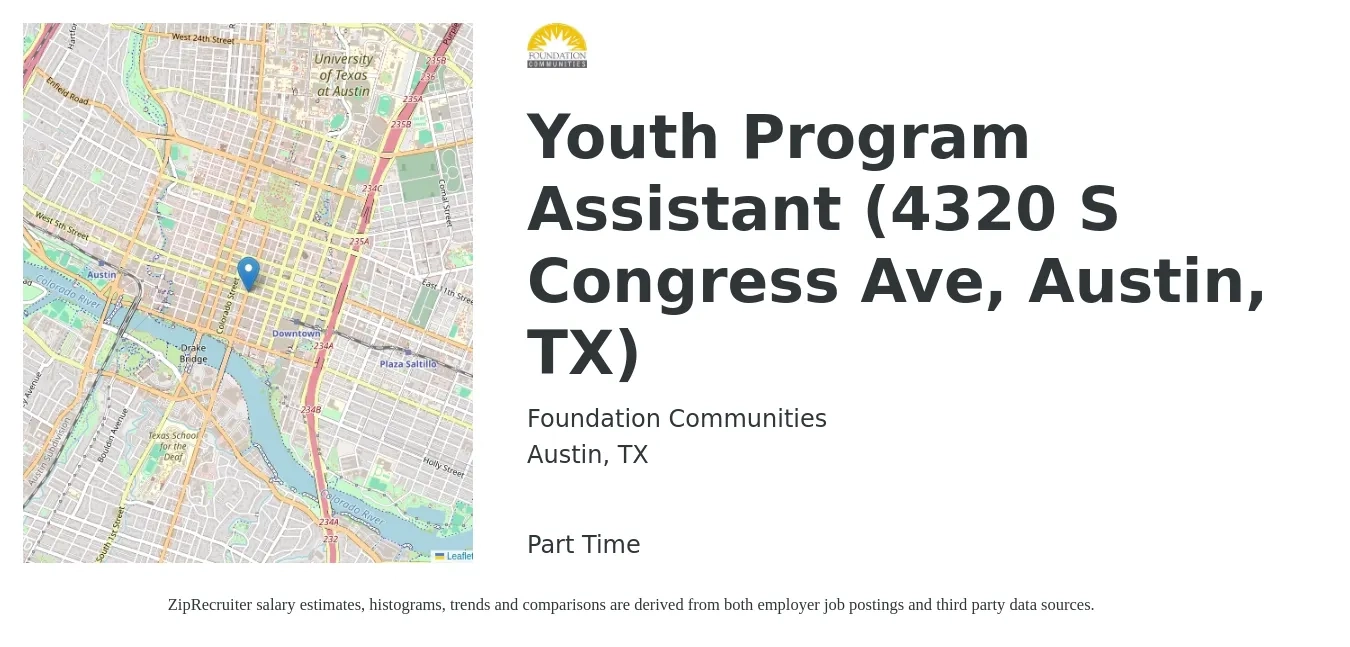 Foundation Communities job posting for a Youth Program Assistant (4320 S Congress Ave, Austin, TX) in Austin, TX with a salary of $17 Hourly with a map of Austin location.