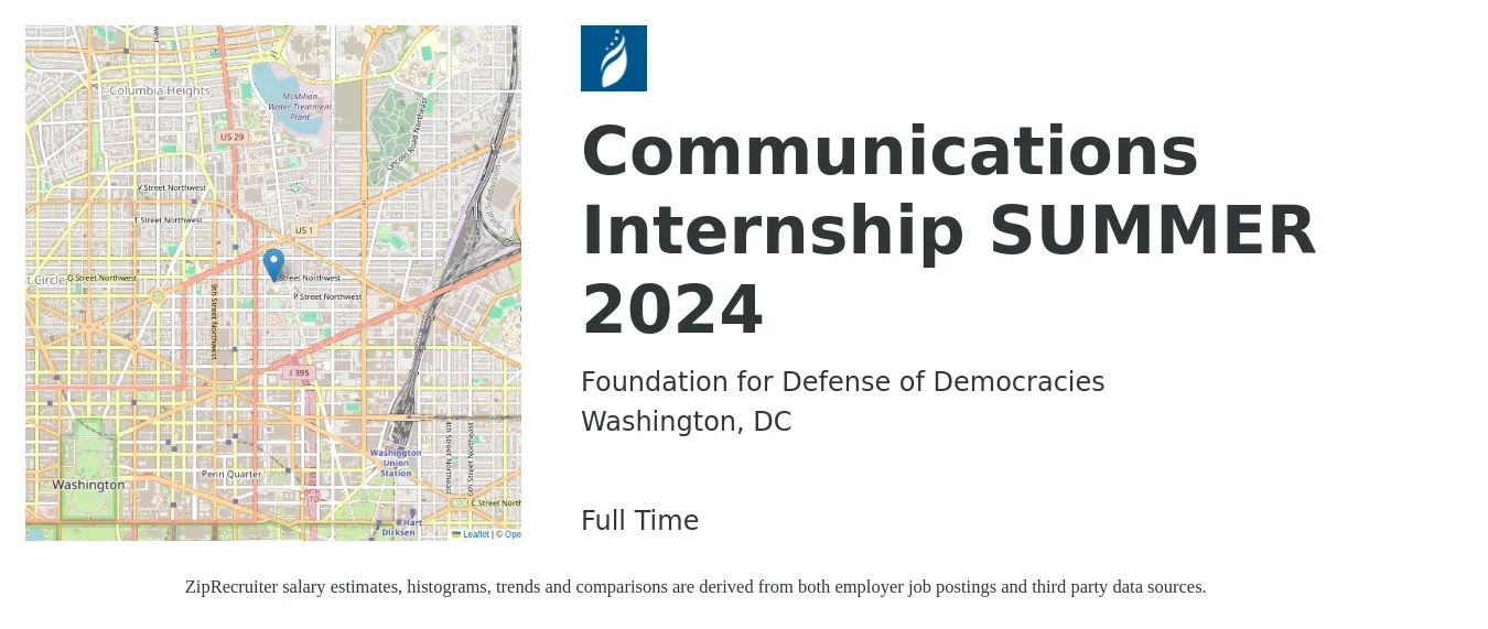 Foundation for Defense of Democracies job posting for a Communications Internship SUMMER 2024 in Washington, DC with a salary of $17 to $23 Hourly with a map of Washington location.