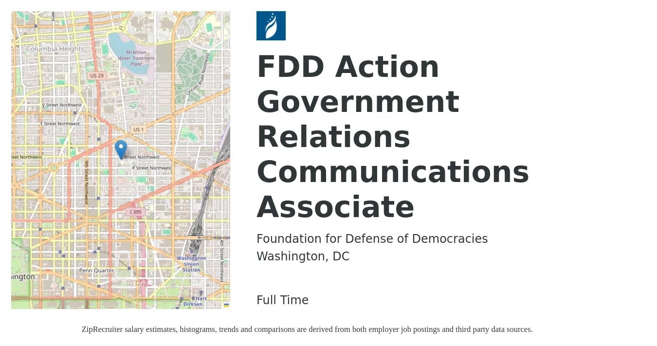 Foundation for Defense of Democracies job posting for a FDD Action Government Relations Communications Associate in Washington, DC with a salary of $51,500 to $74,200 Yearly with a map of Washington location.