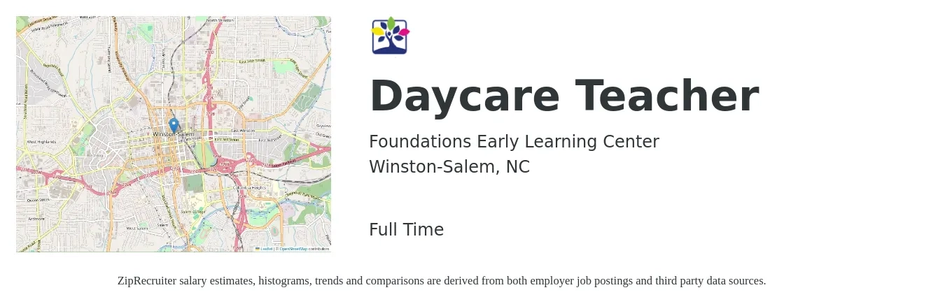 Foundations Early Learning Center job posting for a Daycare Teacher in Winston-Salem, NC with a salary of $14 to $20 Hourly with a map of Winston-Salem location.