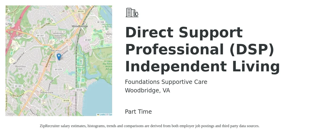 Foundations Supportive Care job posting for a Direct Support Professional (DSP) Independent Living in Woodbridge, VA with a salary of $16 to $21 Hourly with a map of Woodbridge location.
