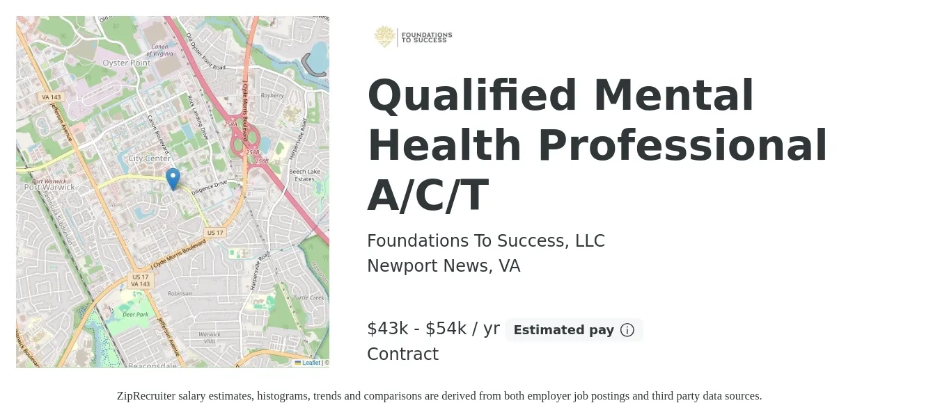 Foundations To Success, LLC job posting for a Qualified Mental Health Professional A/C/T in Newport News, VA with a salary of $43,000 to $54,000 Yearly with a map of Newport News location.