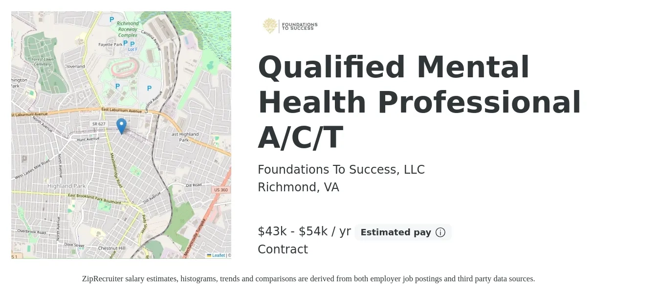 Foundations To Success, LLC job posting for a Qualified Mental Health Professional A/C/T in Richmond, VA with a salary of $43,000 to $54,000 Yearly with a map of Richmond location.