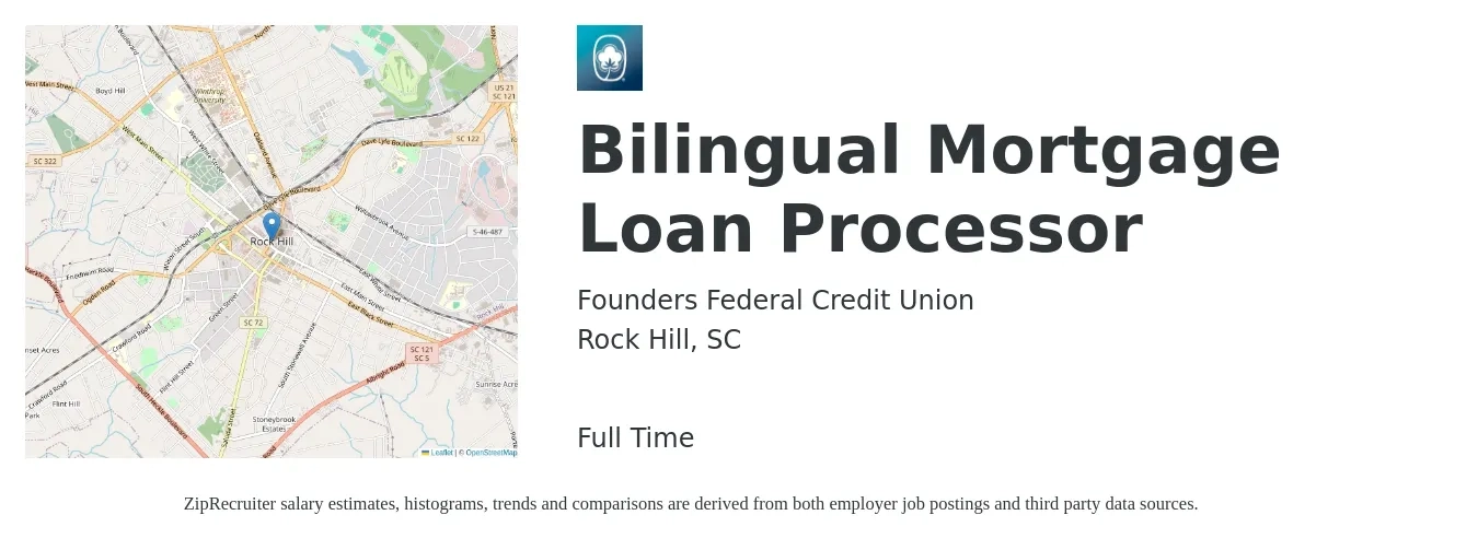 Founders Federal Credit Union job posting for a Bilingual Mortgage Loan Processor in Rock Hill, SC with a salary of $34,900 to $48,000 Yearly with a map of Rock Hill location.