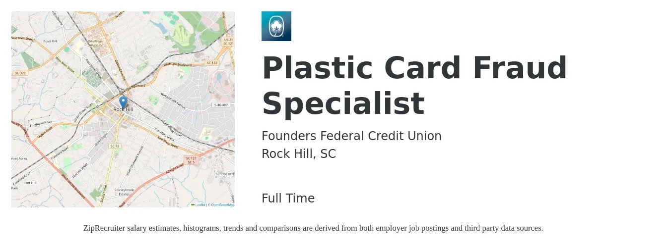 Founders Federal Credit Union job posting for a Plastic Card Fraud Specialist in Rock Hill, SC with a salary of $15 to $19 Hourly with a map of Rock Hill location.