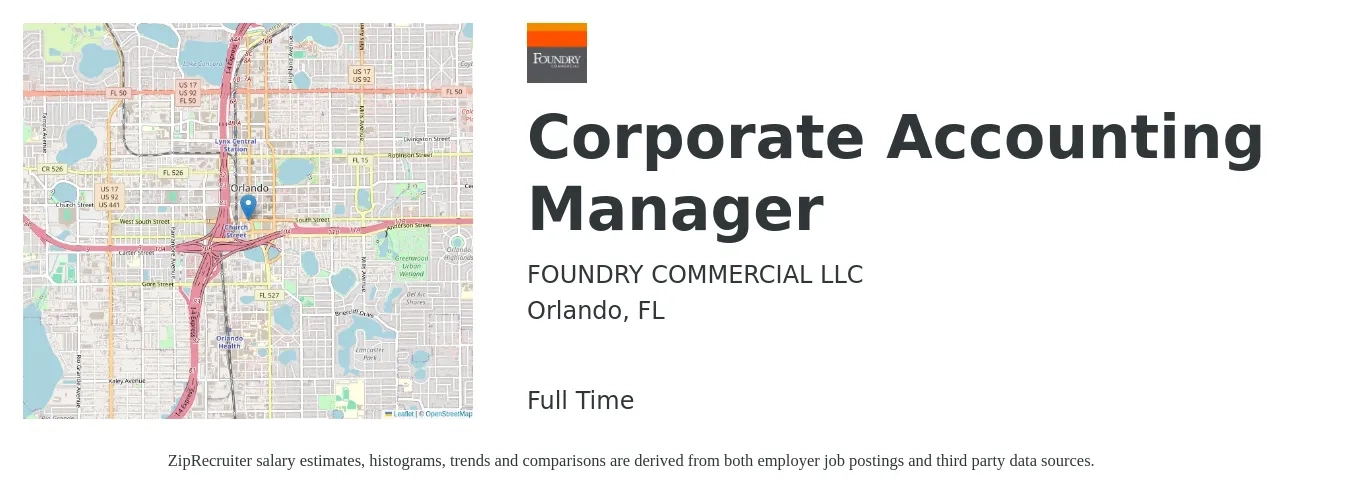 FOUNDRY COMMERCIAL LLC job posting for a Corporate Accounting Manager in Orlando, FL with a salary of $84,400 to $126,400 Yearly with a map of Orlando location.