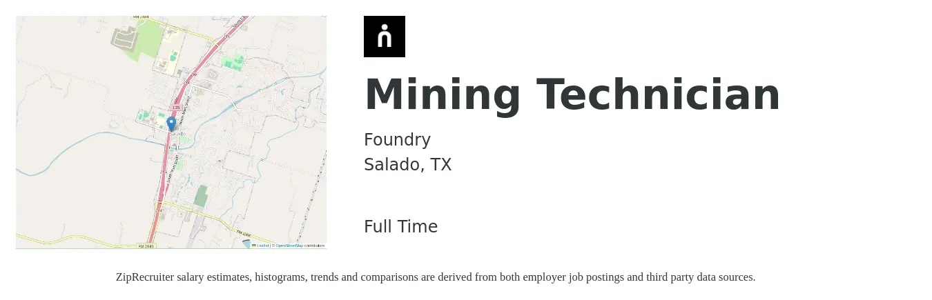 Foundry job posting for a Mining Technician in Salado, TX with a salary of $22 to $28 Hourly with a map of Salado location.