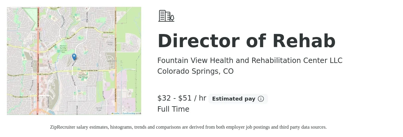 Fountain View Health and Rehabilitation Center LLC job posting for a Director of Rehab in Colorado Springs, CO with a salary of $34 to $54 Hourly with a map of Colorado Springs location.