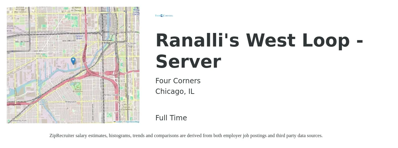 Four Corners job posting for a Ranalli's West Loop - Server in Chicago, IL with a salary of $11 to $18 Hourly with a map of Chicago location.