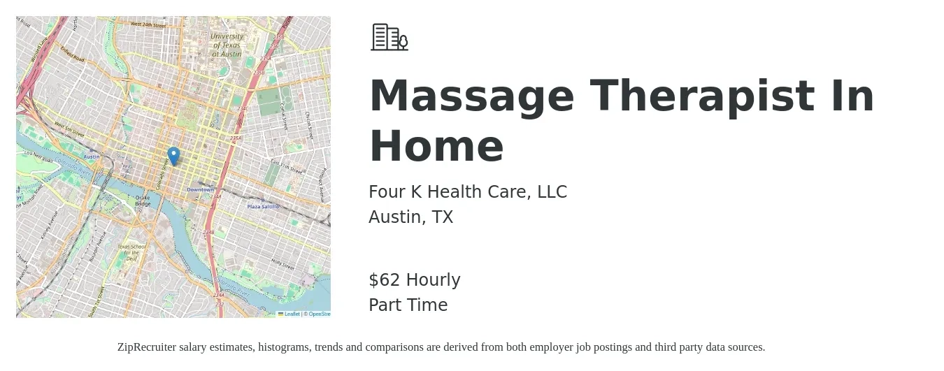 Four K Health Care, LLC job posting for a Massage Therapist In Home in Austin, TX with a salary of $65 Hourly with a map of Austin location.