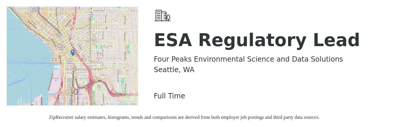 Four Peaks Environmental Science and Data Solutions job posting for a ESA Regulatory Lead in Seattle, WA with a salary of $94,000 to $144,000 Yearly with a map of Seattle location.