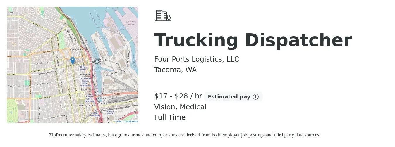 Four Ports Logistics, LLC job posting for a Trucking Dispatcher in Tacoma, WA with a salary of $18 to $30 Hourly and benefits including retirement, vision, and medical with a map of Tacoma location.