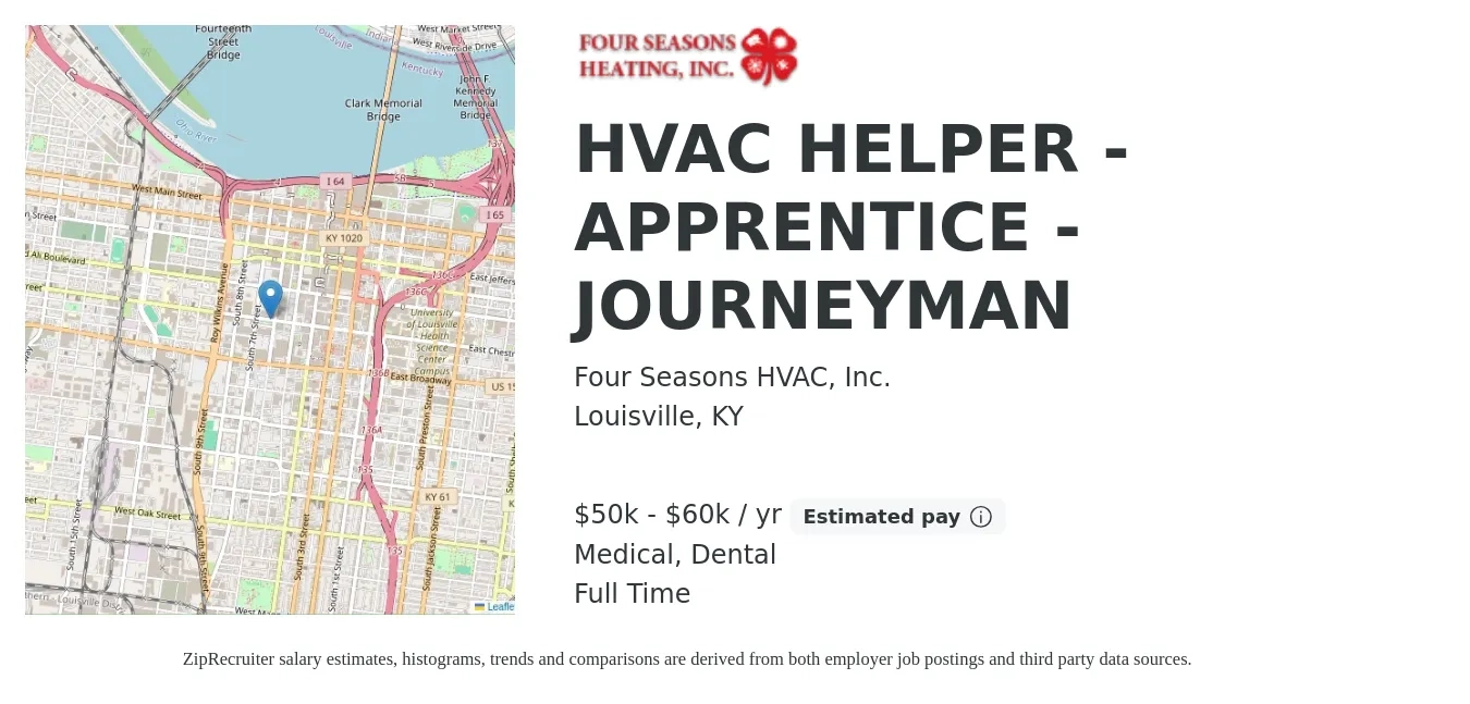 Four Seasons HVAC, Inc. job posting for a HVAC HELPER - APPRENTICE - JOURNEYMAN in Louisville, KY with a salary of $50,000 to $60,000 Yearly and benefits including medical, retirement, and dental with a map of Louisville location.
