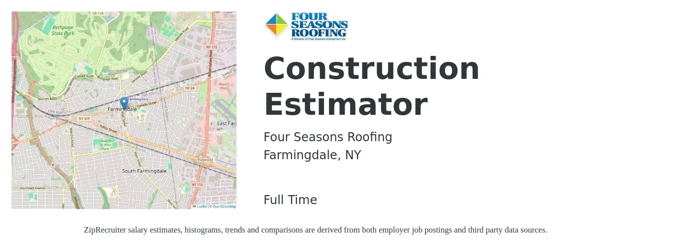 Four Seasons Roofing job posting for a Construction Estimator in Farmingdale, NY with a salary of $1,000 to $1,500 Weekly (plus commission) and benefits including pto, and retirement with a map of Farmingdale location.