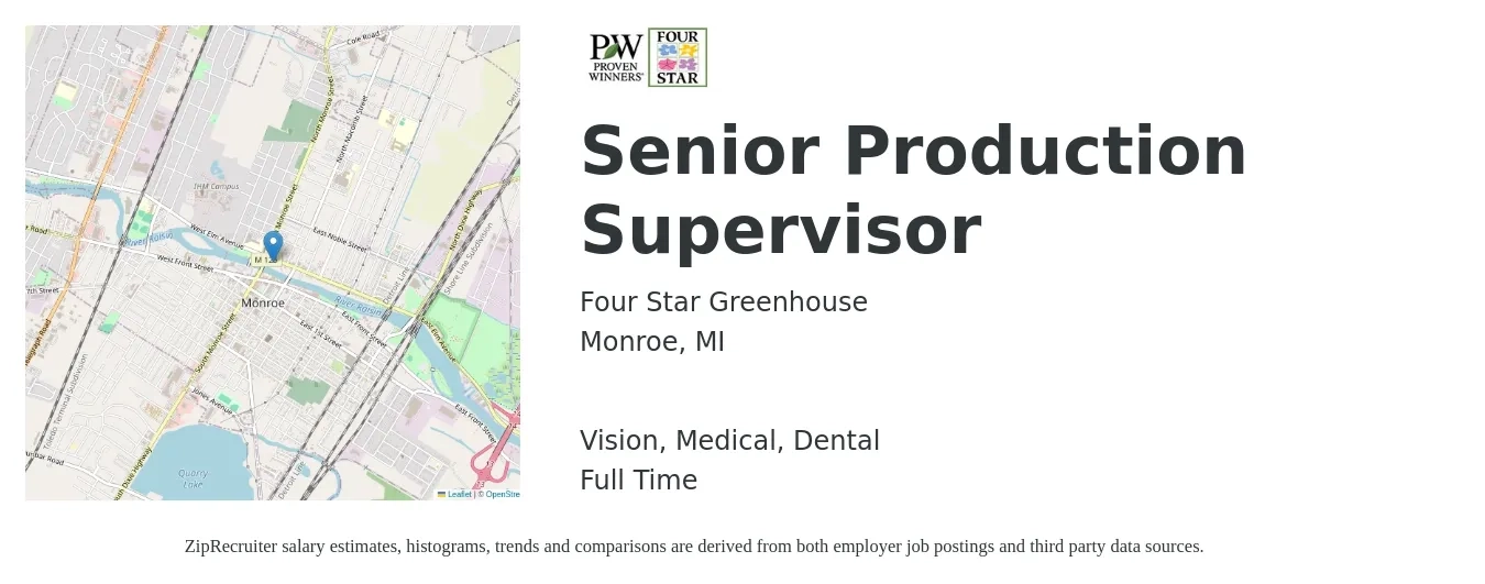 Four Star Greenhouse job posting for a Senior Production Supervisor in Monroe, MI with a salary of $59,200 to $72,200 Yearly and benefits including vision, dental, life_insurance, medical, pto, and retirement with a map of Monroe location.