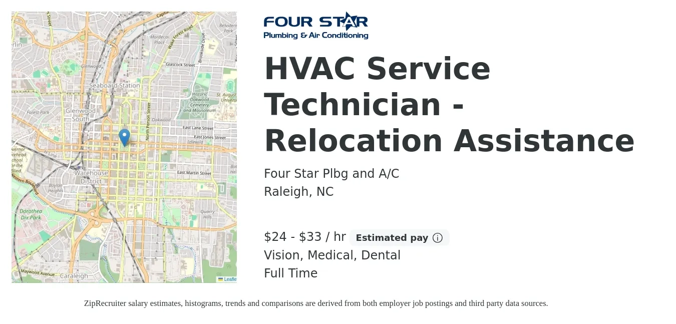 Four Star Plbg and A/C job posting for a HVAC Service Technician - Relocation Assistance in Raleigh, NC with a salary of $25 to $35 Hourly (plus commission) and benefits including medical, pto, retirement, vision, dental, and life_insurance with a map of Raleigh location.
