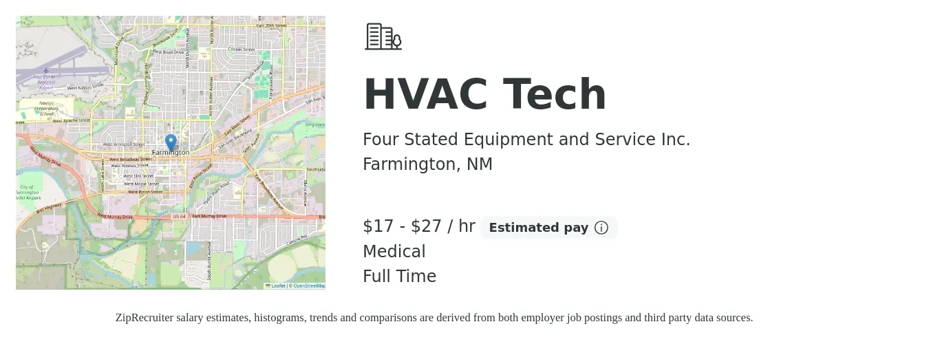 Four Stated Equipment and Service Inc. job posting for a HVAC Tech in Farmington, NM with a salary of $18 to $28 Hourly and benefits including medical with a map of Farmington location.