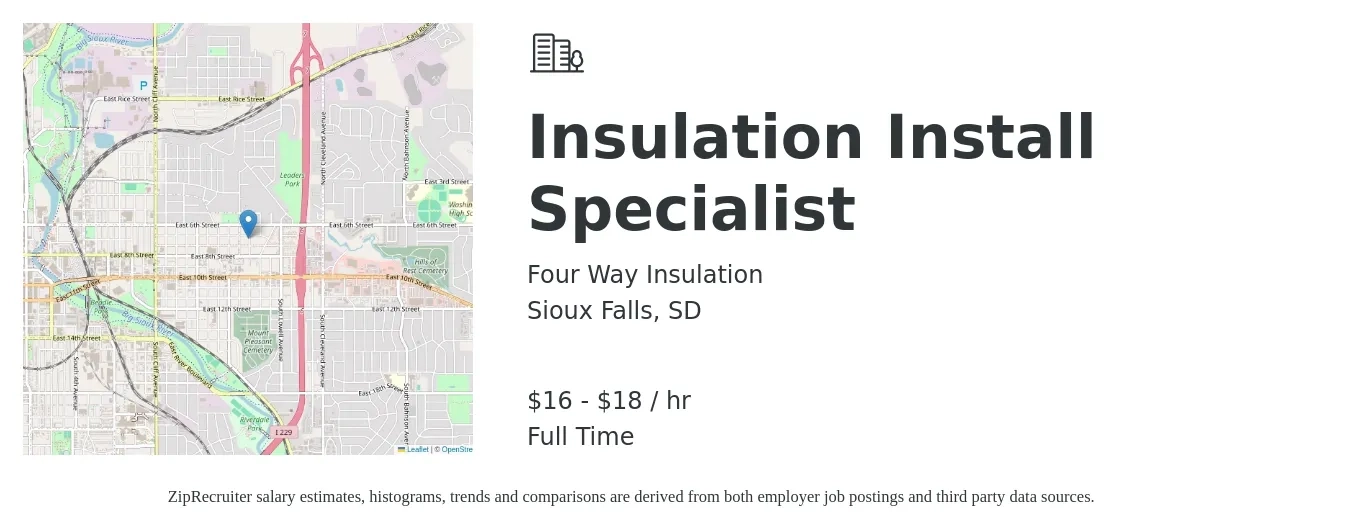 Four Way Insulation job posting for a Insulation Install Specialist in Sioux Falls, SD with a salary of $17 to $19 Hourly with a map of Sioux Falls location.