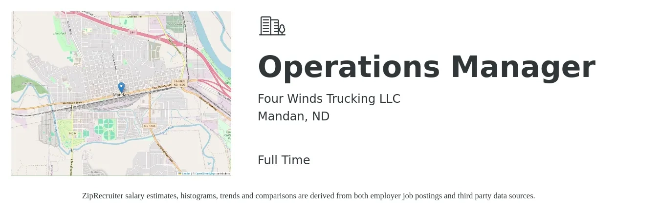 Four Winds Trucking LLC job posting for a Operations Manager in Mandan, ND with a salary of $38,400 to $72,600 Yearly with a map of Mandan location.