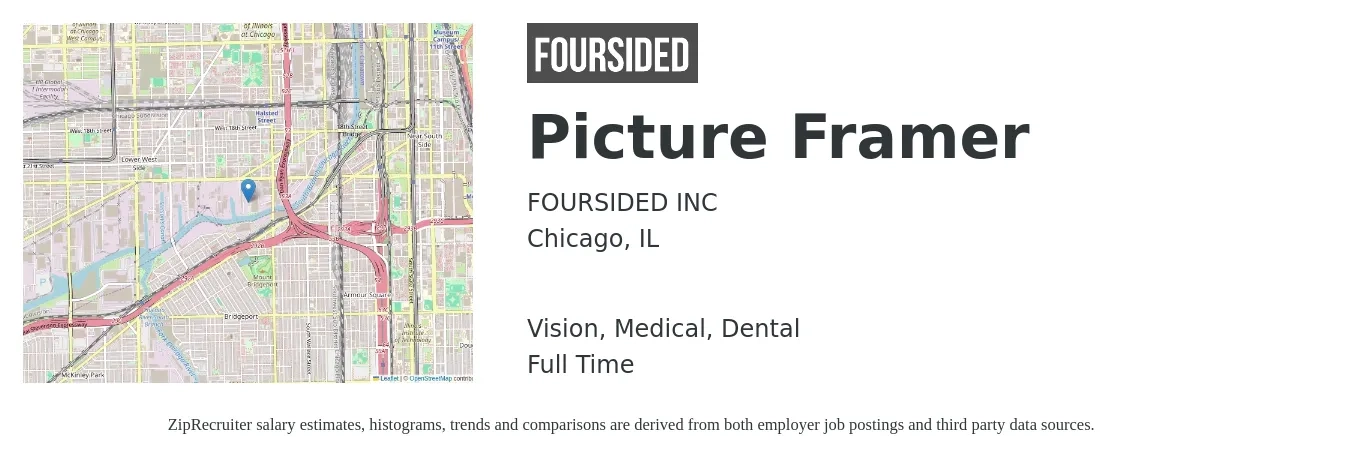FOURSIDED INC job posting for a Picture Framer in Chicago, IL with a salary of $18 to $22 Hourly and benefits including vision, dental, medical, pto, and retirement with a map of Chicago location.