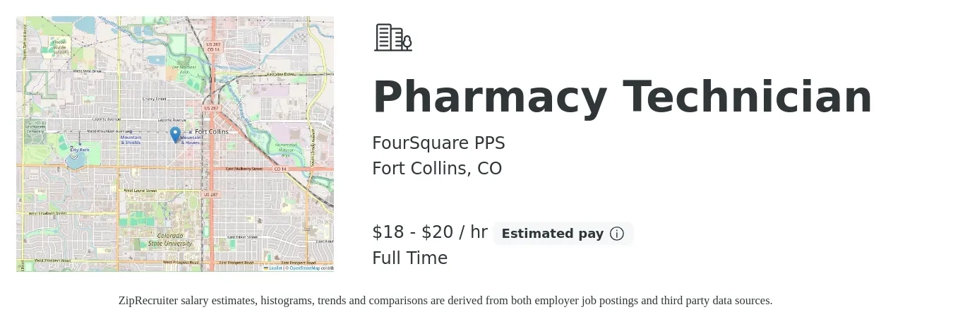 FourSquare PPS job posting for a Pharmacy Technician in Fort Collins, CO with a salary of $19 to $21 Hourly with a map of Fort Collins location.