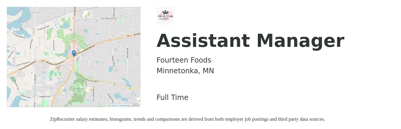 Fourteen Foods job posting for a Assistant Manager in Minnetonka, MN with a salary of $17 to $25 Hourly with a map of Minnetonka location.