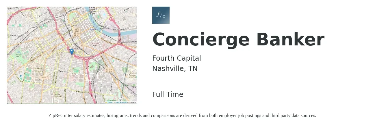 Fourth Capital job posting for a Concierge Banker in Nashville, TN with a salary of $15 to $19 Hourly with a map of Nashville location.