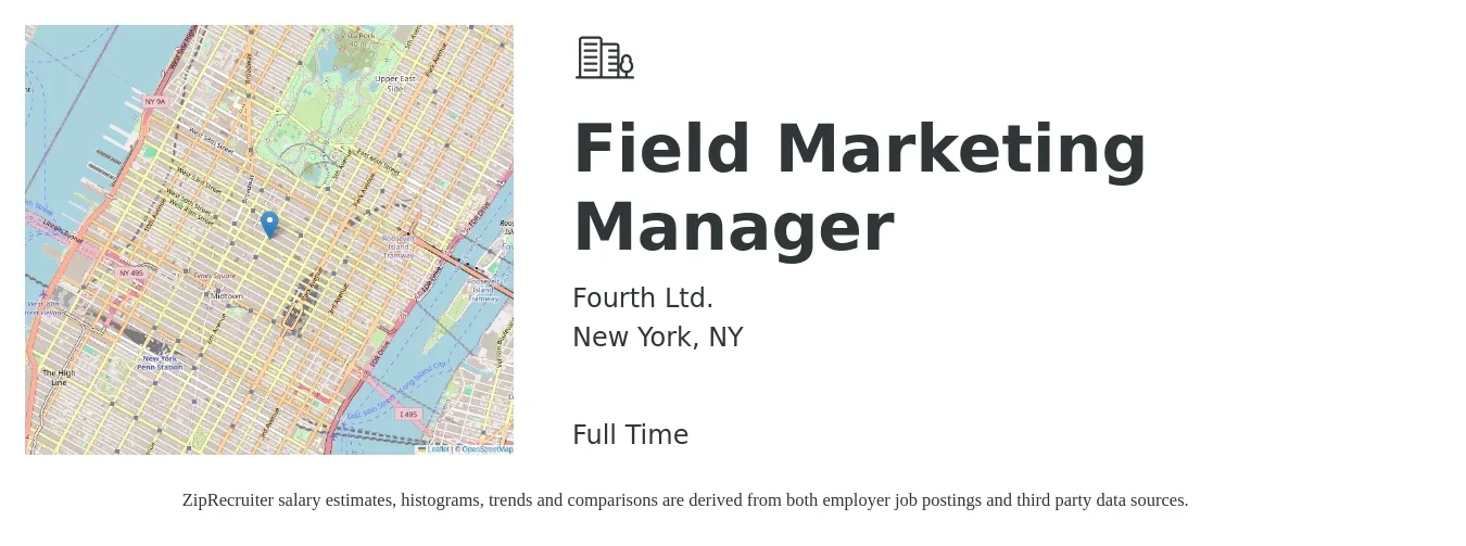 Fourth Ltd. job posting for a Field Marketing Manager in New York, NY with a salary of $71,100 to $111,000 Yearly with a map of New York location.