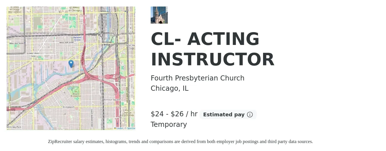 Fourth Presbyterian Church job posting for a CL- ACTING INSTRUCTOR in Chicago, IL with a salary of $25 to $28 Hourly with a map of Chicago location.