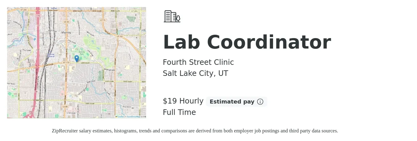 Fourth Street Clinic job posting for a Lab Coordinator in Salt Lake City, UT with a salary of $20 Hourly with a map of Salt Lake City location.