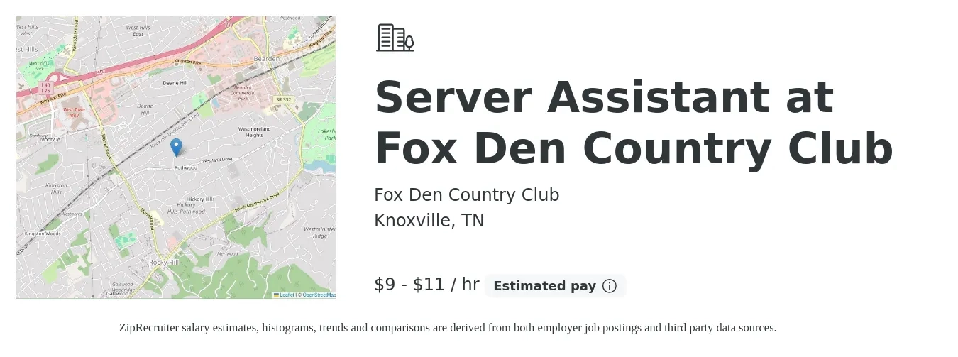 Fox Den Country Club job posting for a Server Assistant at Fox Den Country Club in Knoxville, TN with a salary of $10 to $12 Hourly with a map of Knoxville location.