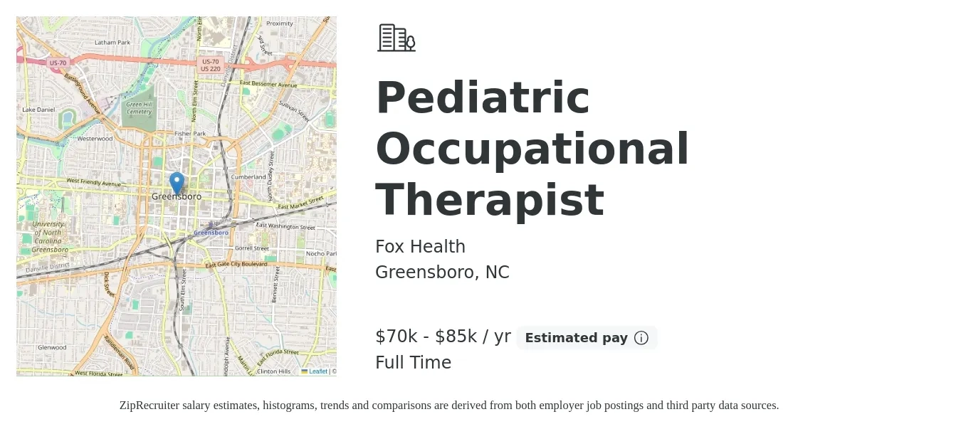 Fox Health job posting for a Pediatric Occupational Therapist in Greensboro, NC with a salary of $50,000 to $80,000 Yearly with a map of Greensboro location.