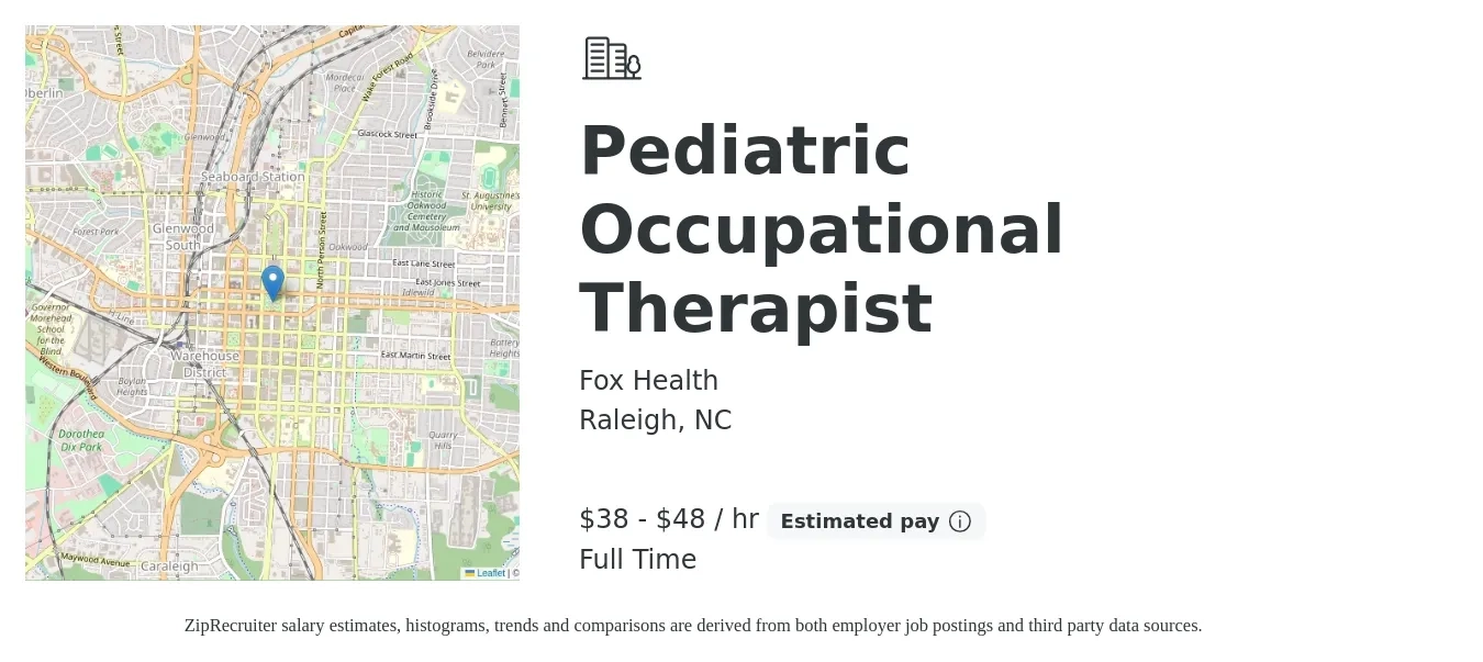 Fox Health job posting for a Pediatric Occupational Therapist in Raleigh, NC with a salary of $50,000 to $80,000 Yearly with a map of Raleigh location.