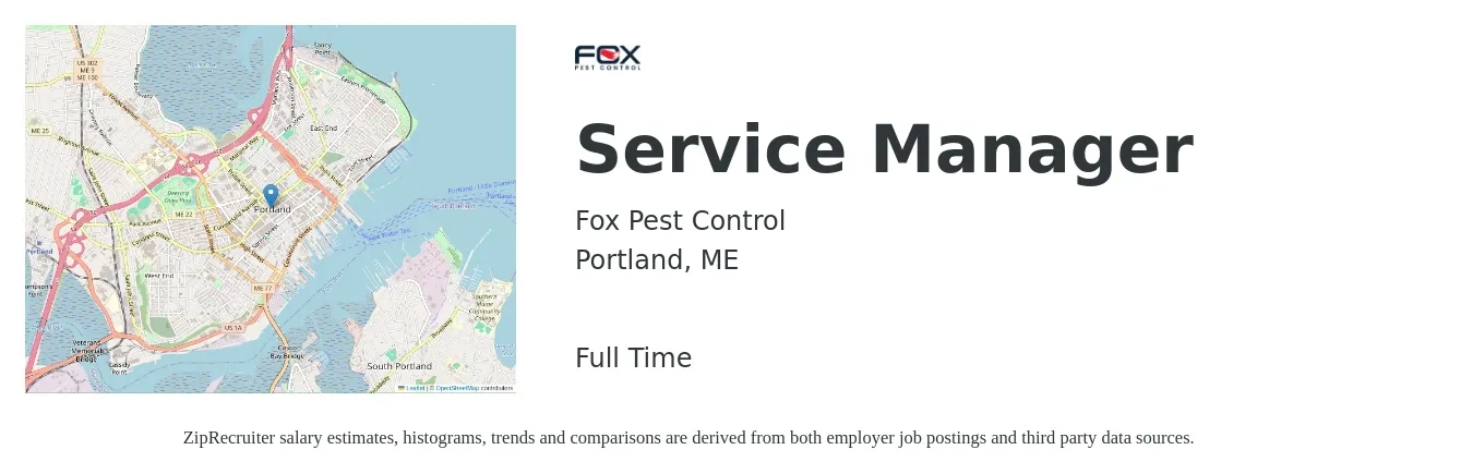 Fox Pest Control job posting for a Service Manager in Portland, ME with a salary of $52,500 to $81,300 Yearly with a map of Portland location.