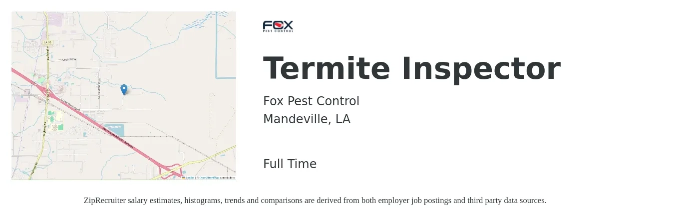 Fox Pest Control job posting for a Termite Inspector in Mandeville, LA with a salary of $15 to $18 Hourly with a map of Mandeville location.