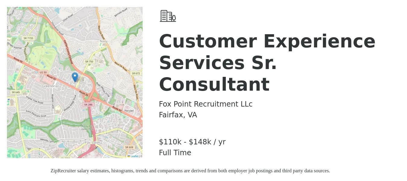 Fox Point Recruitment LLc job posting for a Customer Experience Services Sr. Consultant in Fairfax, VA with a salary of $110,000 to $148,000 Yearly with a map of Fairfax location.