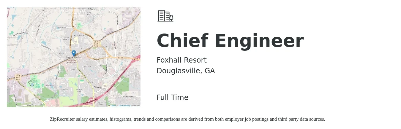Foxhall Resort job posting for a Chief Engineer in Douglasville, GA with a salary of $52,700 to $107,100 Yearly with a map of Douglasville location.
