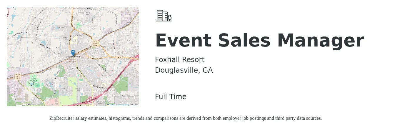 Foxhall Resort job posting for a Event Sales Manager in Douglasville, GA with a salary of $46,900 to $66,900 Yearly with a map of Douglasville location.
