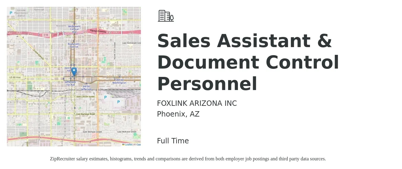 FOXLINK ARIZONA INC job posting for a Sales Assistant & Document Control Personnel in Phoenix, AZ with a salary of $17 to $24 Hourly with a map of Phoenix location.
