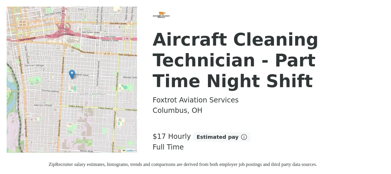 Foxtrot Aviation Services job posting for a Aircraft Cleaning Technician - Part Time Night Shift in Columbus, OH with a salary of $18 Hourly with a map of Columbus location.