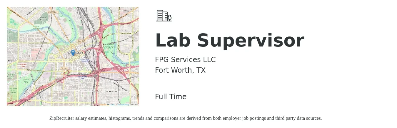 FPG Services LLC job posting for a Lab Supervisor in Fort Worth, TX with a salary of $65,200 to $95,800 Yearly with a map of Fort Worth location.