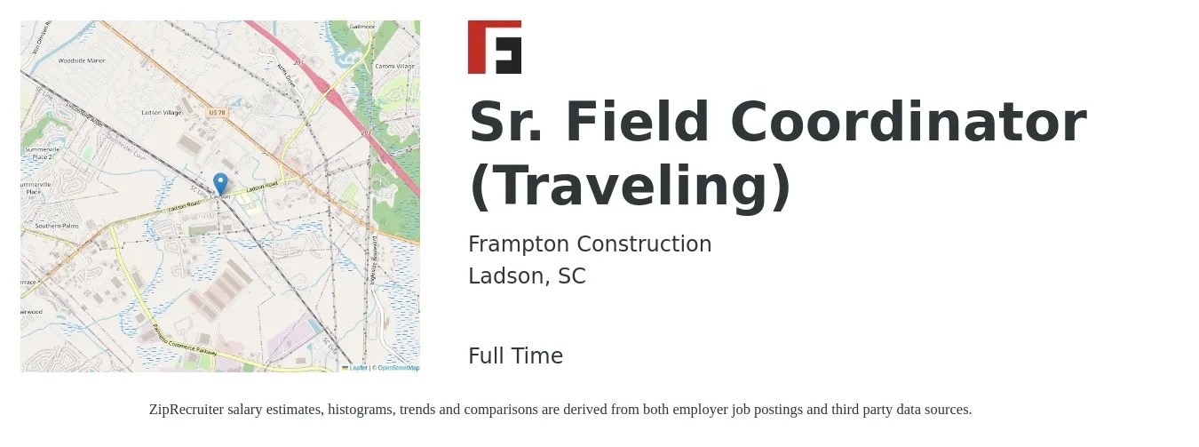 Frampton Construction job posting for a Sr. Field Coordinator (Traveling) in Ladson, SC with a salary of $19 to $33 Hourly with a map of Ladson location.