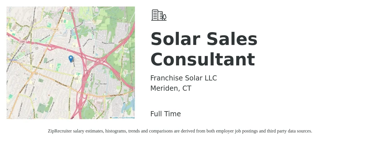 Franchise Solar LLC job posting for a Solar Sales Consultant in Meriden, CT with a salary of $100,000 to $167,100 Yearly with a map of Meriden location.