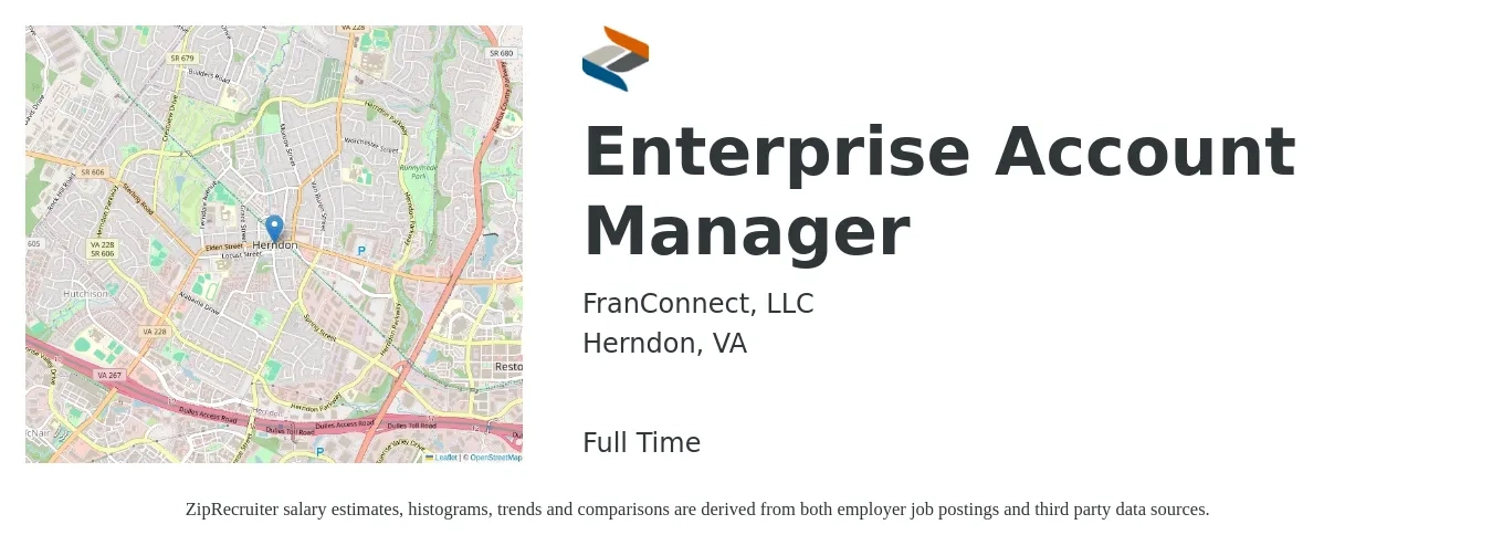 FranConnect, LLC job posting for a Enterprise Account Manager in Herndon, VA with a salary of $59,600 to $101,300 Yearly with a map of Herndon location.