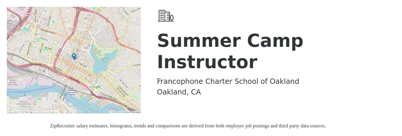 Francophone Charter School of Oakland job posting for a Summer Camp Instructor in Oakland, CA with a salary of $20 Hourly with a map of Oakland location.