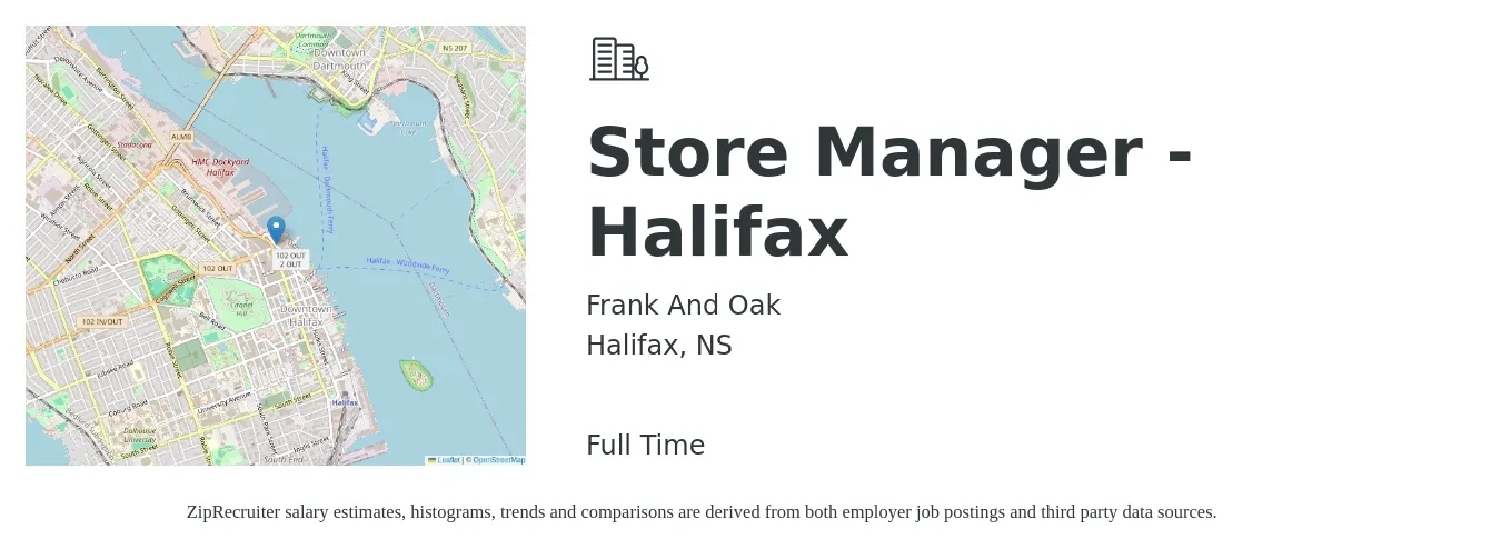 Frank And Oak job posting for a Store Manager - Halifax in Halifax, NS with a map of Halifax location.