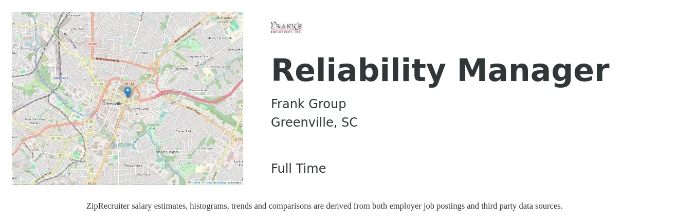 Frank Group job posting for a Reliability Manager in Greenville, SC with a salary of $83,500 to $123,700 Yearly with a map of Greenville location.