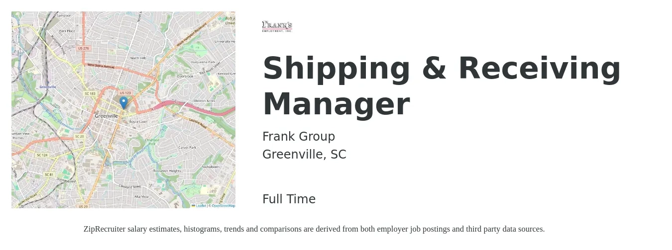 Frank Group job posting for a Shipping & Receiving Manager in Greenville, SC with a salary of $20 to $28 Hourly with a map of Greenville location.