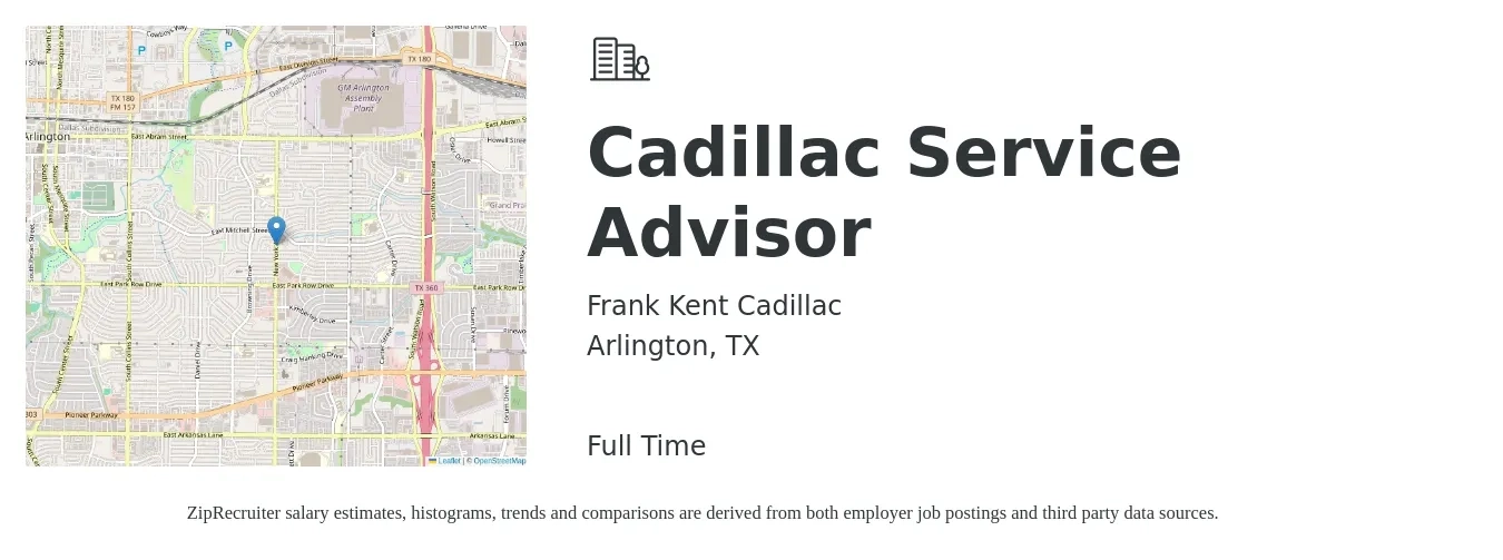 Frank Kent Cadillac job posting for a Cadillac Service Advisor in Arlington, TX with a salary of $17 to $28 Hourly with a map of Arlington location.