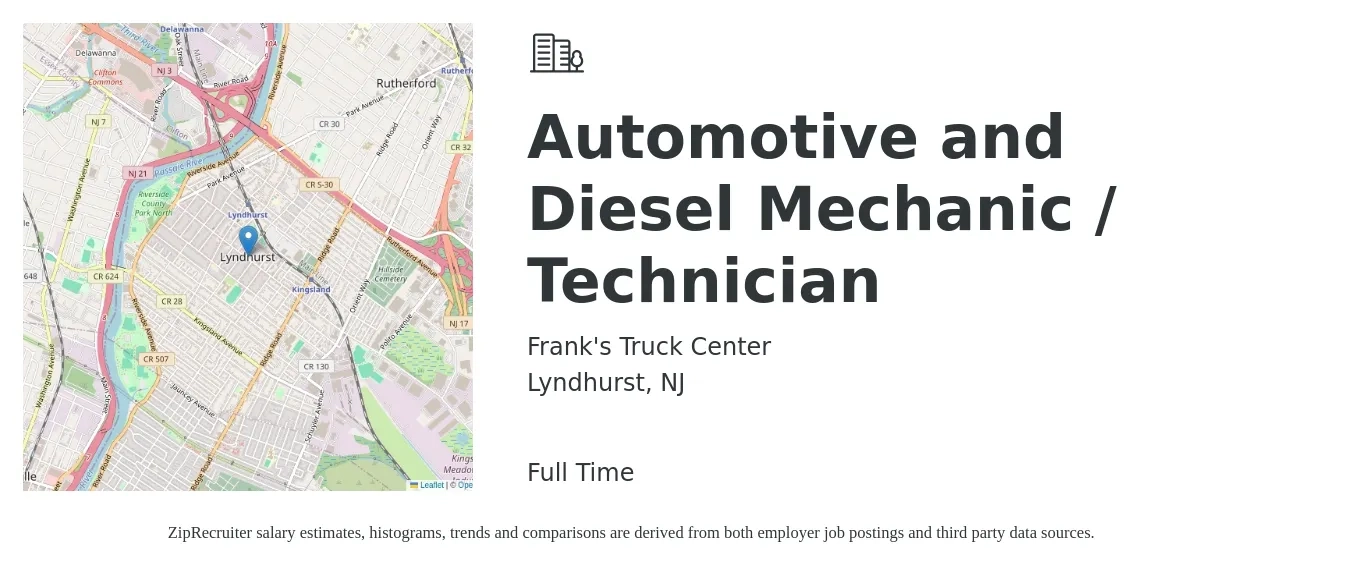 Frank's Truck Center job posting for a Automotive and Diesel Mechanic / Technician in Lyndhurst, NJ with a salary of $27 to $38 Hourly with a map of Lyndhurst location.